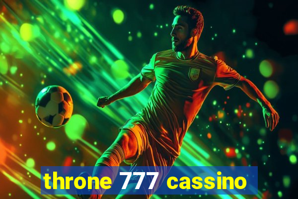 throne 777 cassino