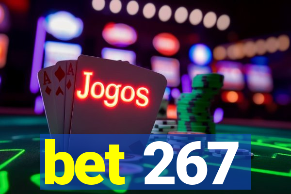 bet 267