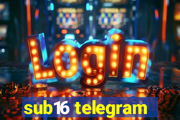 sub16 telegram