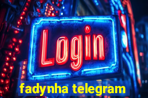 fadynha telegram