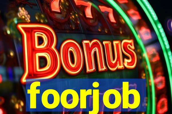 foorjob