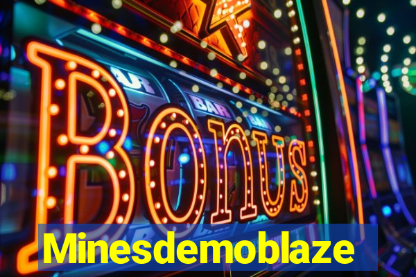 Minesdemoblaze