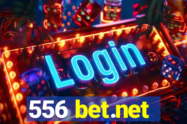556 bet.net