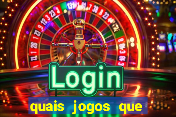 quais jogos que paga dinheiro de verdade