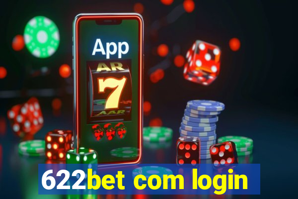 622bet com login