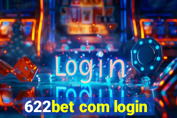 622bet com login