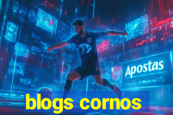 blogs cornos