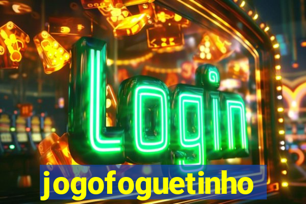 jogofoguetinho