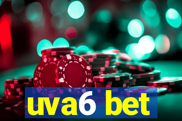 uva6 bet