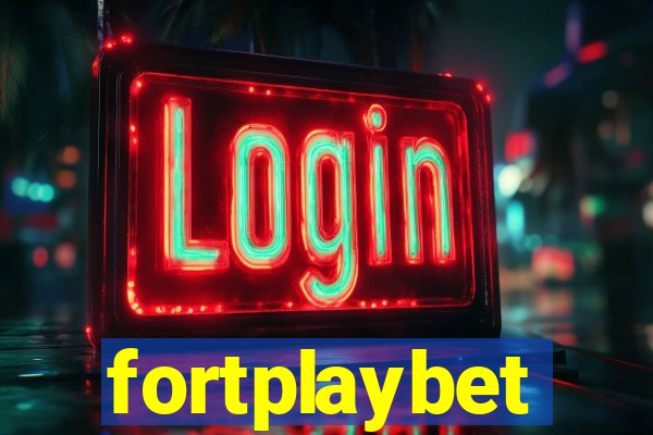 fortplaybet