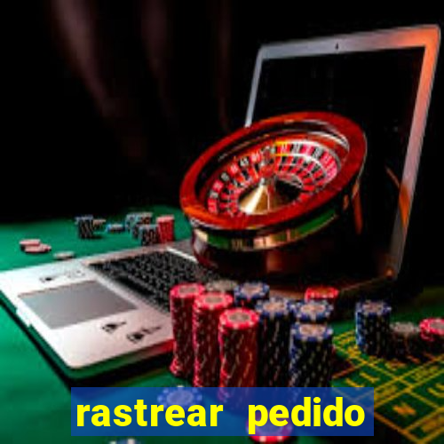 rastrear pedido casas bahia