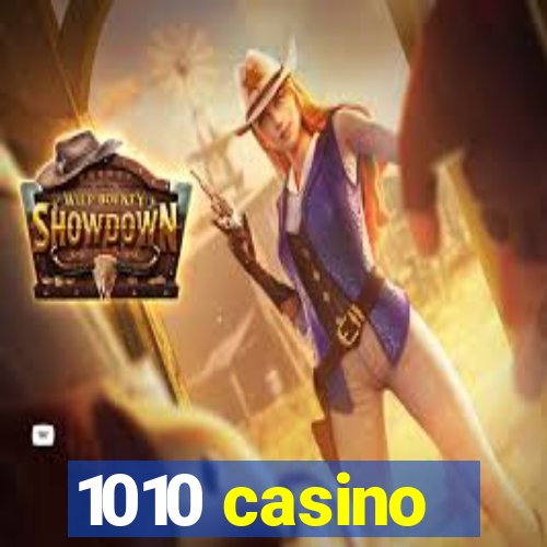 1010 casino