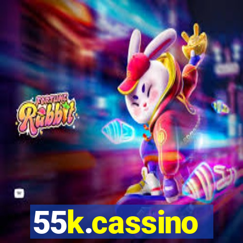 55k.cassino