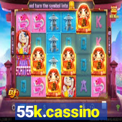 55k.cassino