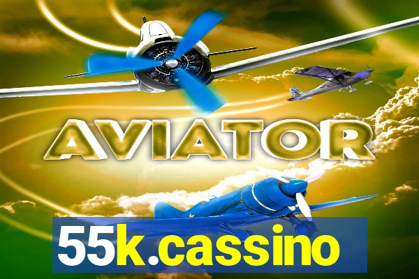 55k.cassino