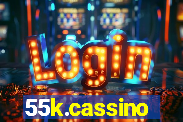55k.cassino