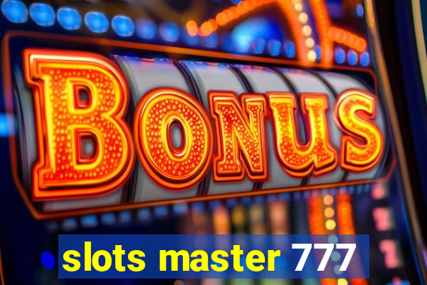 slots master 777