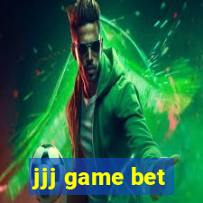 jjj game bet