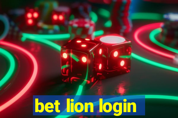 bet lion login