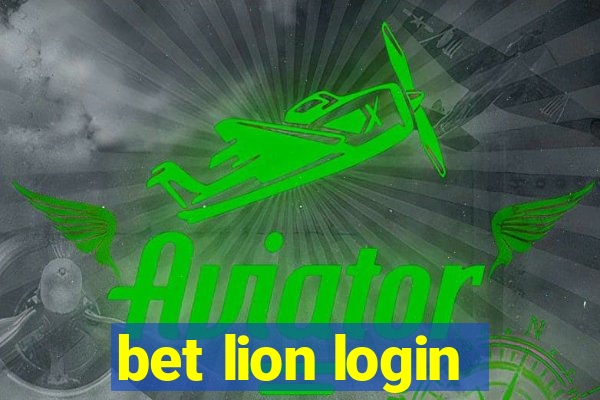 bet lion login