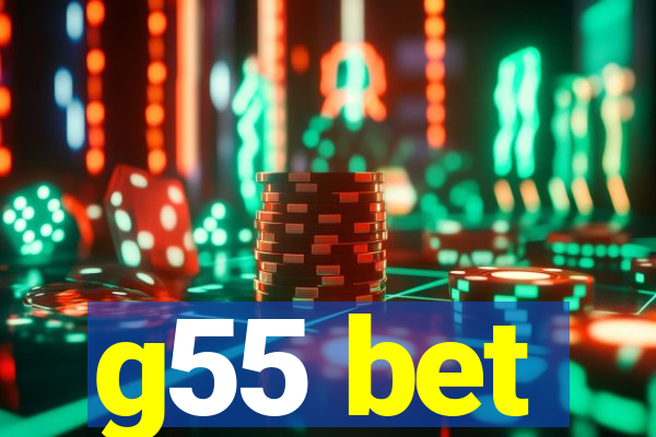 g55 bet