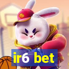 ir6 bet