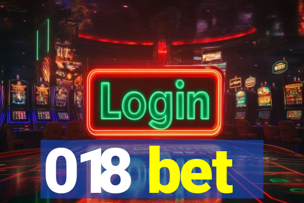 018 bet