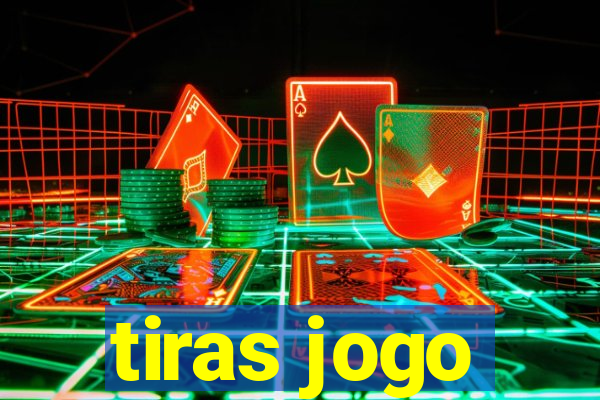 tiras jogo
