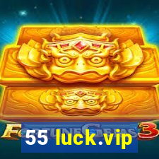 55 luck.vip