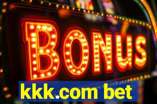 kkk.com bet