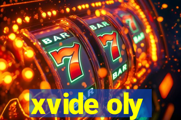 xvide oly