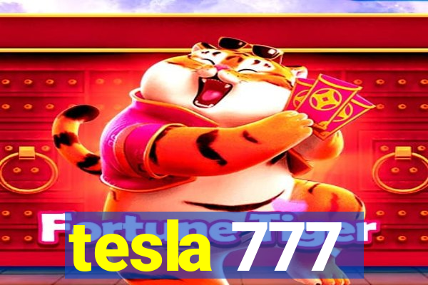 tesla 777