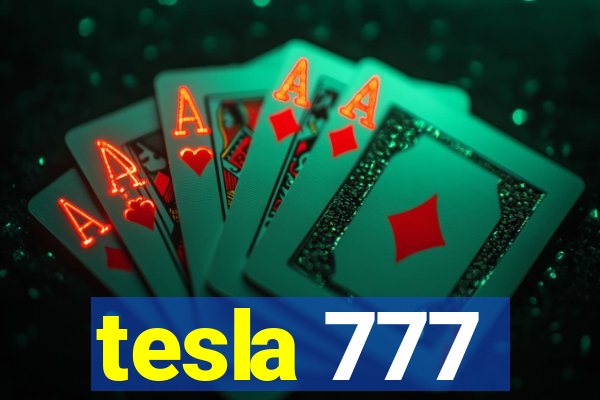 tesla 777