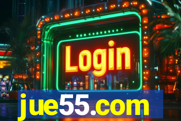 jue55.com