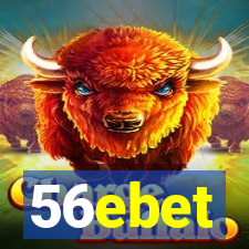 56ebet