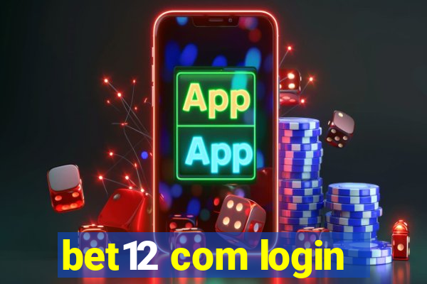 bet12 com login