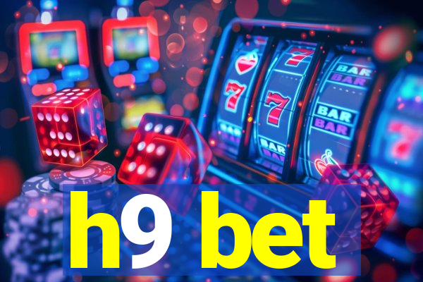 h9 bet