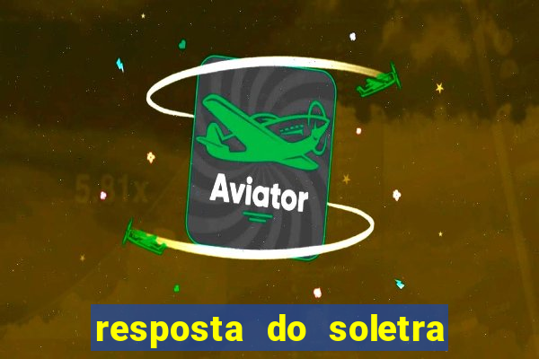 resposta do soletra de hoje