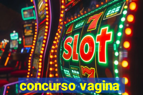 concurso vagina