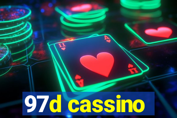 97d cassino