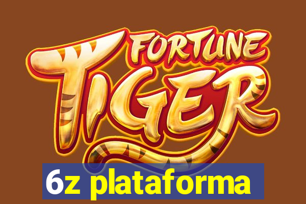 6z plataforma
