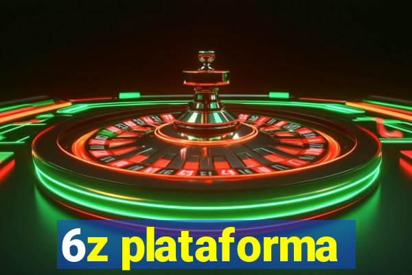 6z plataforma