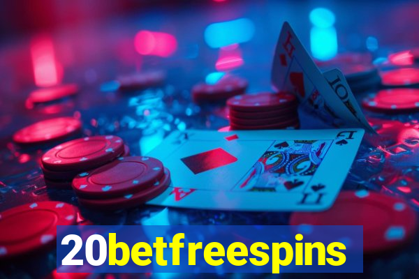 20betfreespins