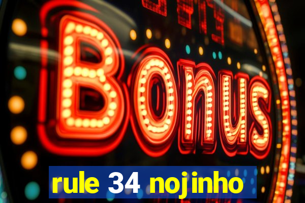 rule 34 nojinho