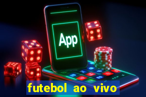 futebol ao vivo futemax app