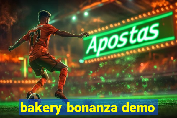 bakery bonanza demo