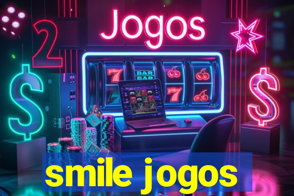 smile jogos