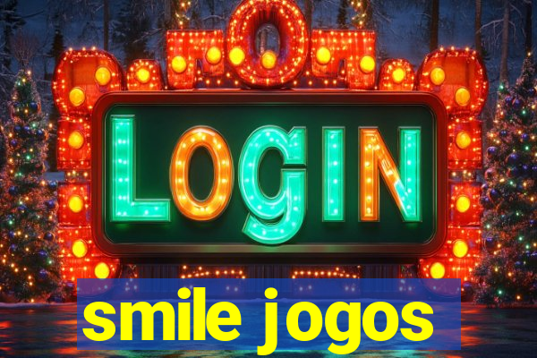 smile jogos