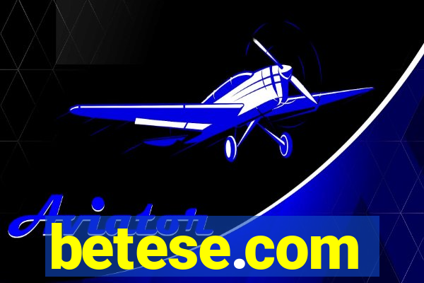 betese.com