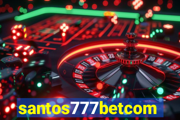 santos777betcom